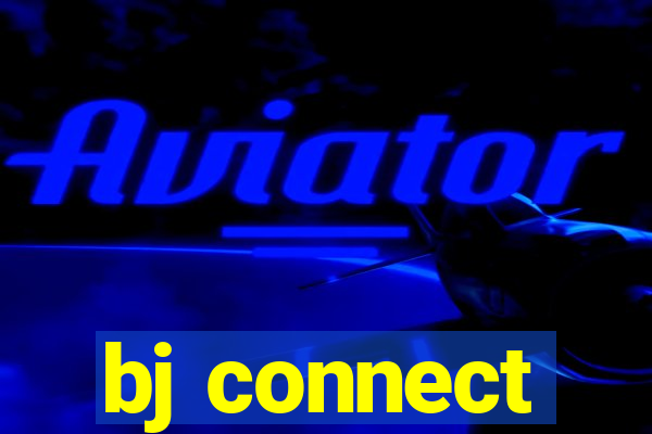 bj connect